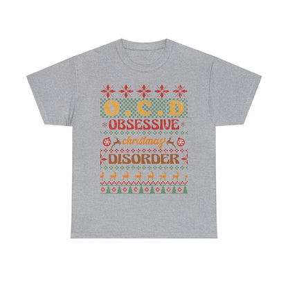 O.C.D. Obsessive Christmas Disorder Ugly Sweater Short Sleeve Tee