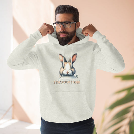 I Chew What I Want Rabbit Pullover Hoodie