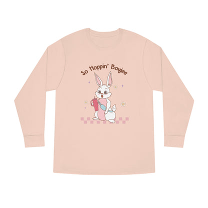 So Hoppin' Boujie Rabbit Easter Long Sleeve T-shirt