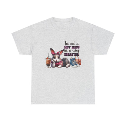 I'm Not A Hot Mess I'm A Spicy Disaster Rabbit Short Sleeve Tshirt