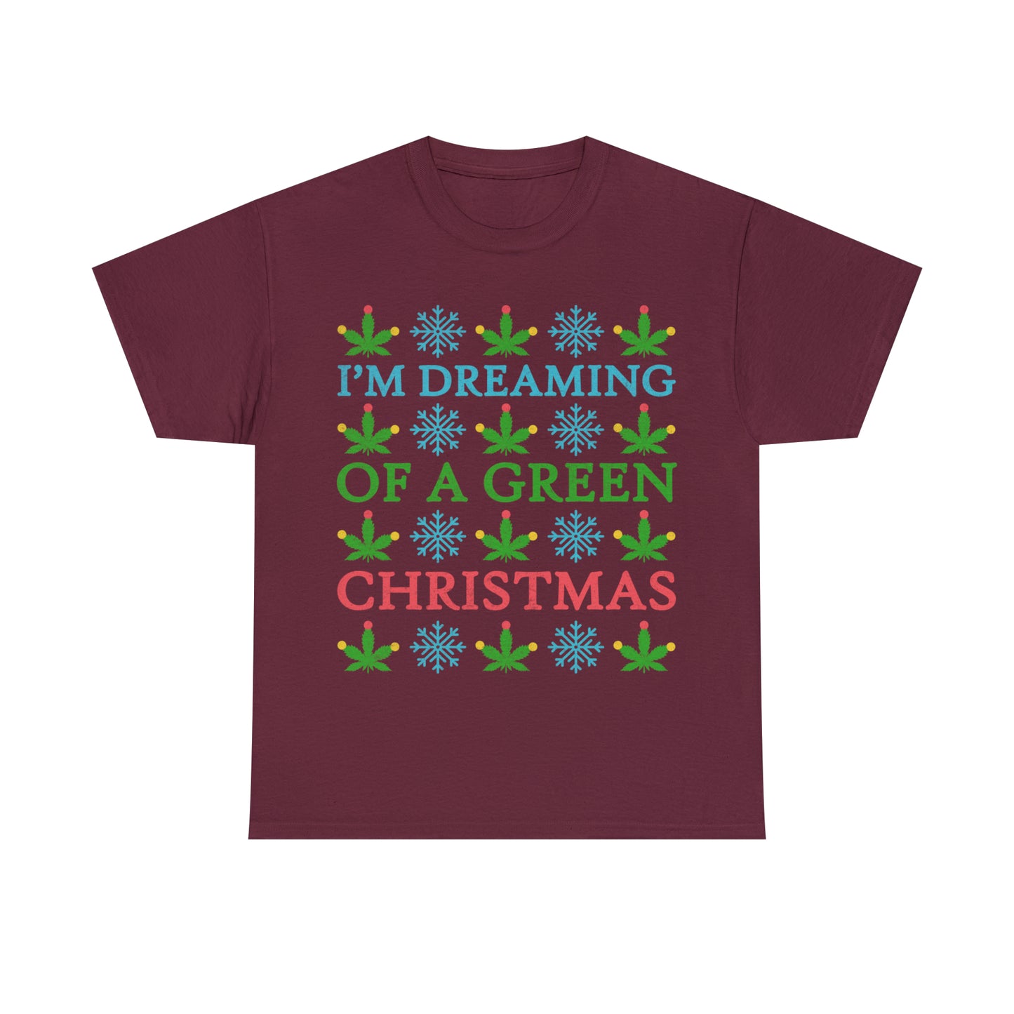 I'm Dreaming of a Green Christmas Ugly Sweater Short Sleeve Tee