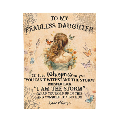 To My Fearless Daughter If Fate Whispers Caucasian Blonde Hair Blanket
