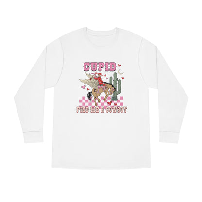 Cupid Find Me a Cowboy Valentine Long Sleeve T-shirt