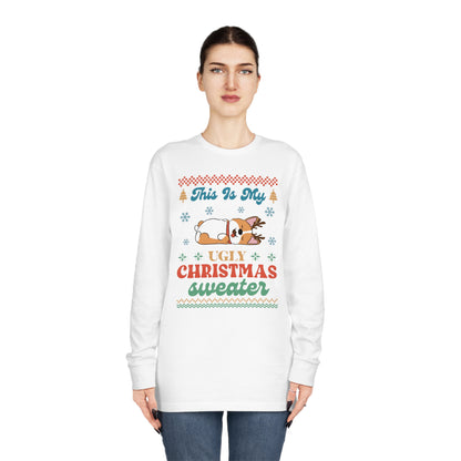 Corgi This is My Ugly Christmas Sweater Long Sleeve Tee