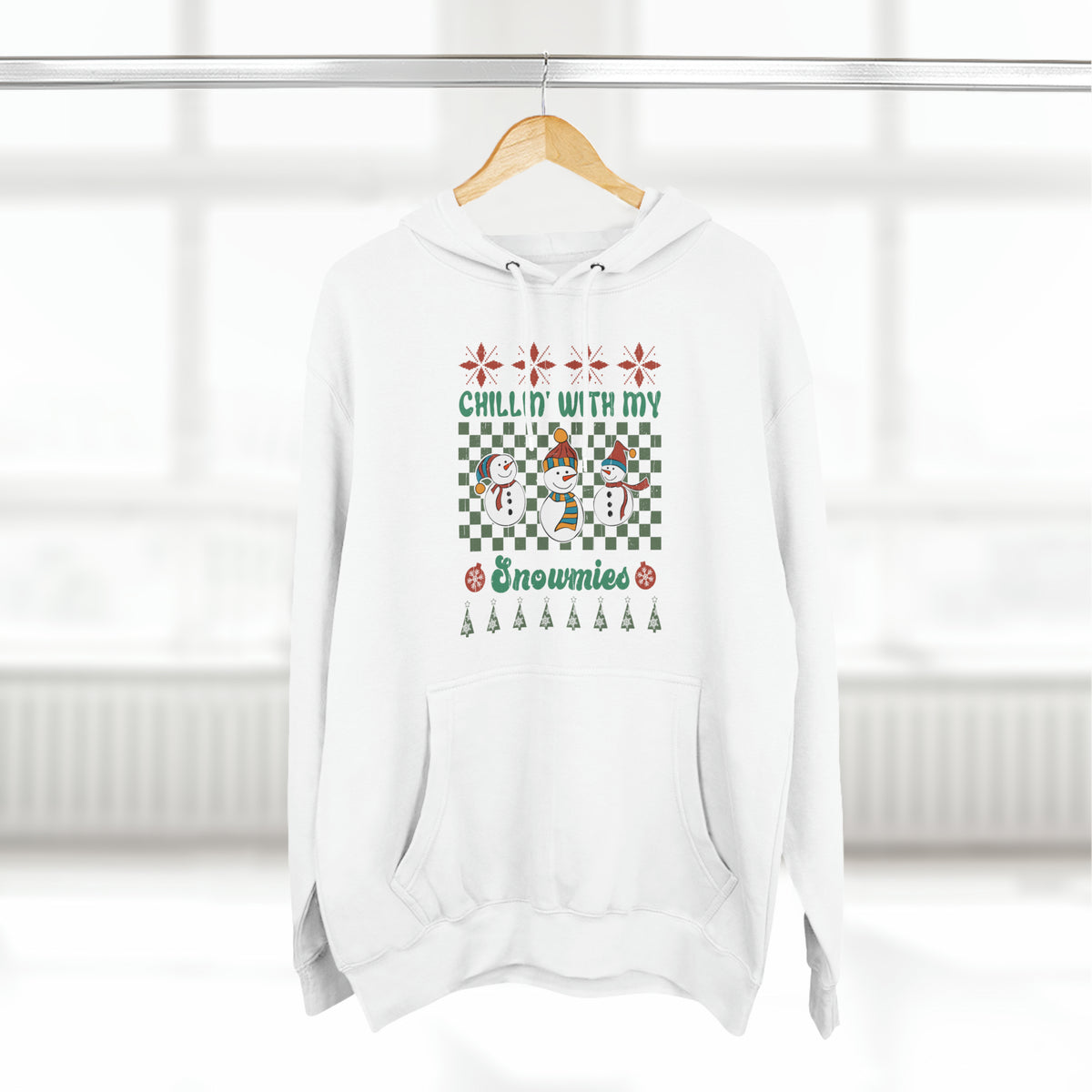 Chillin' With My Snowmies Snowmen Ugly Sweater Pullover Hoodie
