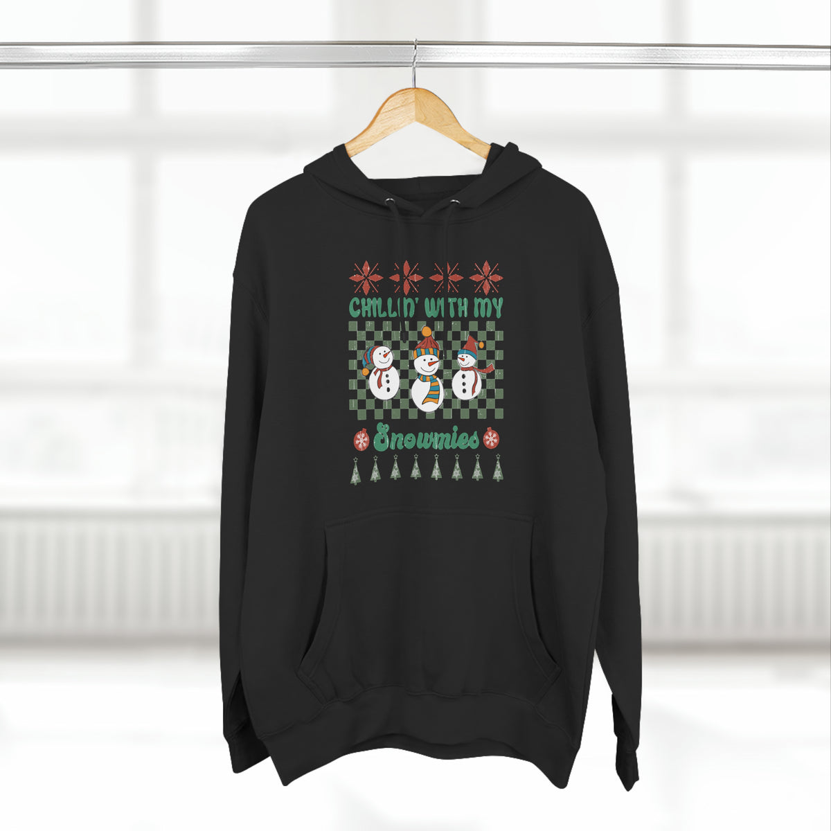 Chillin' With My Snowmies Snowmen Ugly Sweater Pullover Hoodie