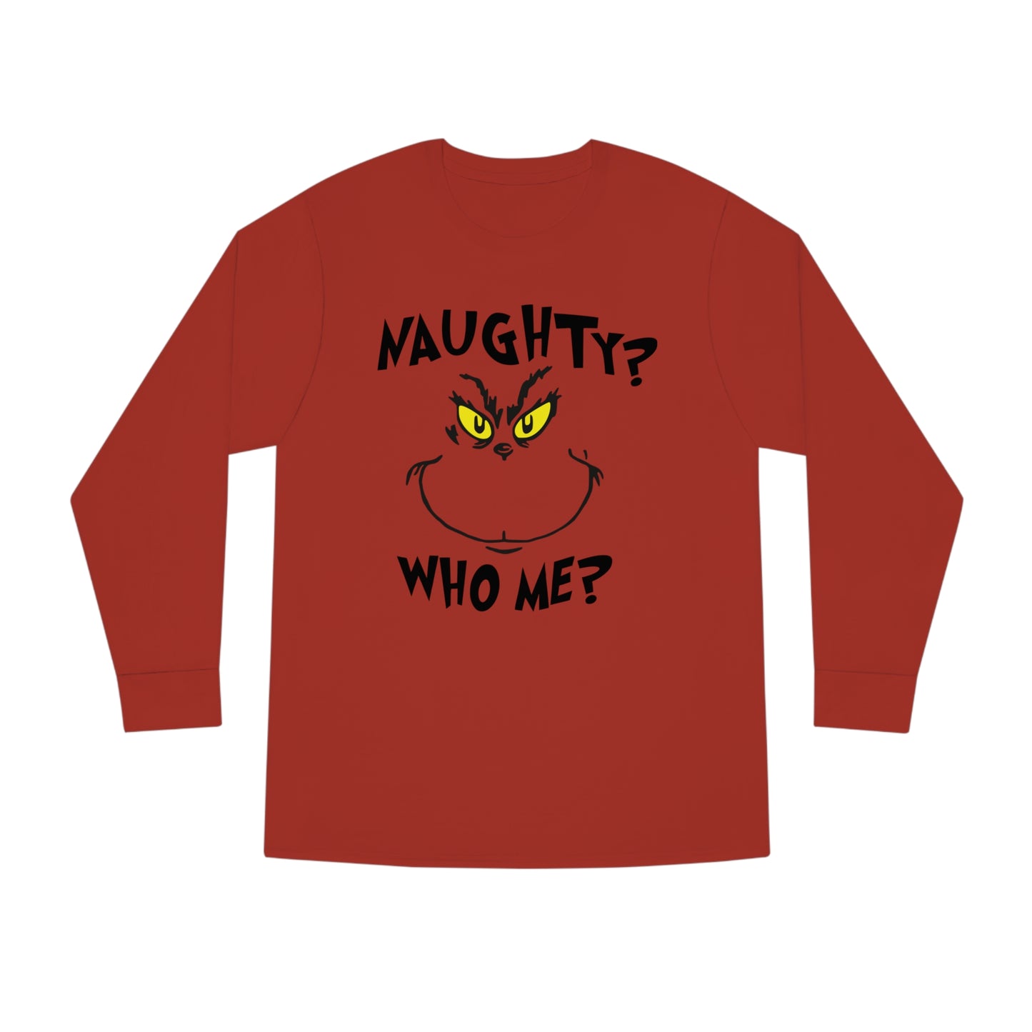 Naughty Who Me? Grinch Christmas Long Sleeve T-Shirt