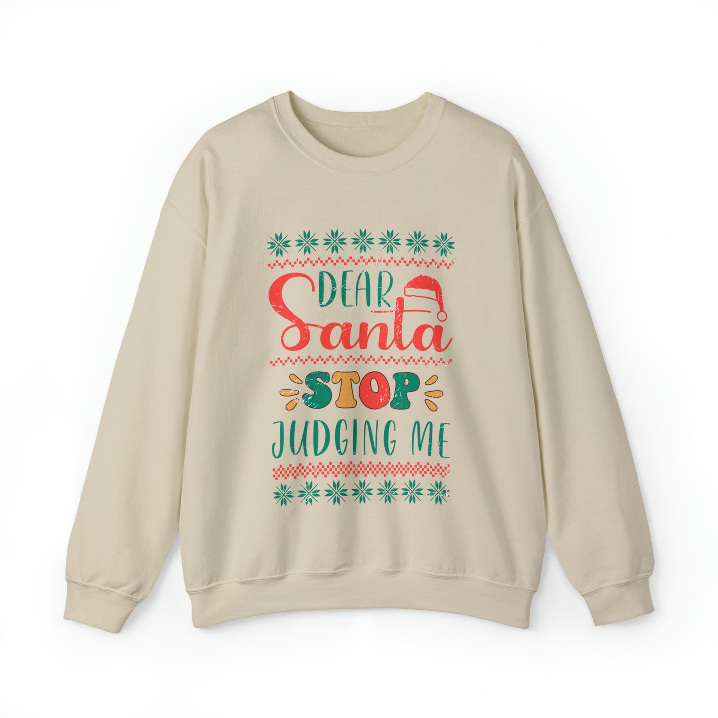 Santa Stop Judging Me Christmas Ugly Sweater Sweatshirt