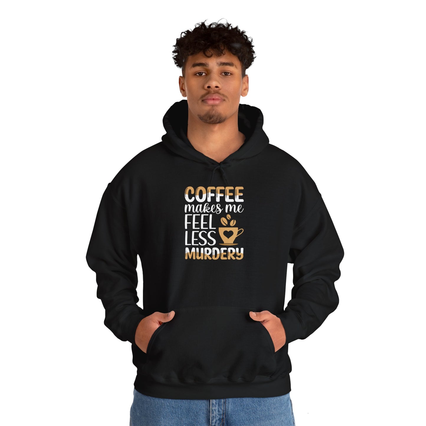 Coffee Makes Me Less Murdery Pullover Hoodie