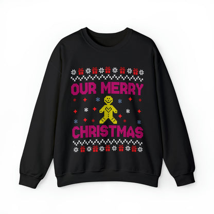 Our Merry Christmas Ugly Sweater Sweatshirt
