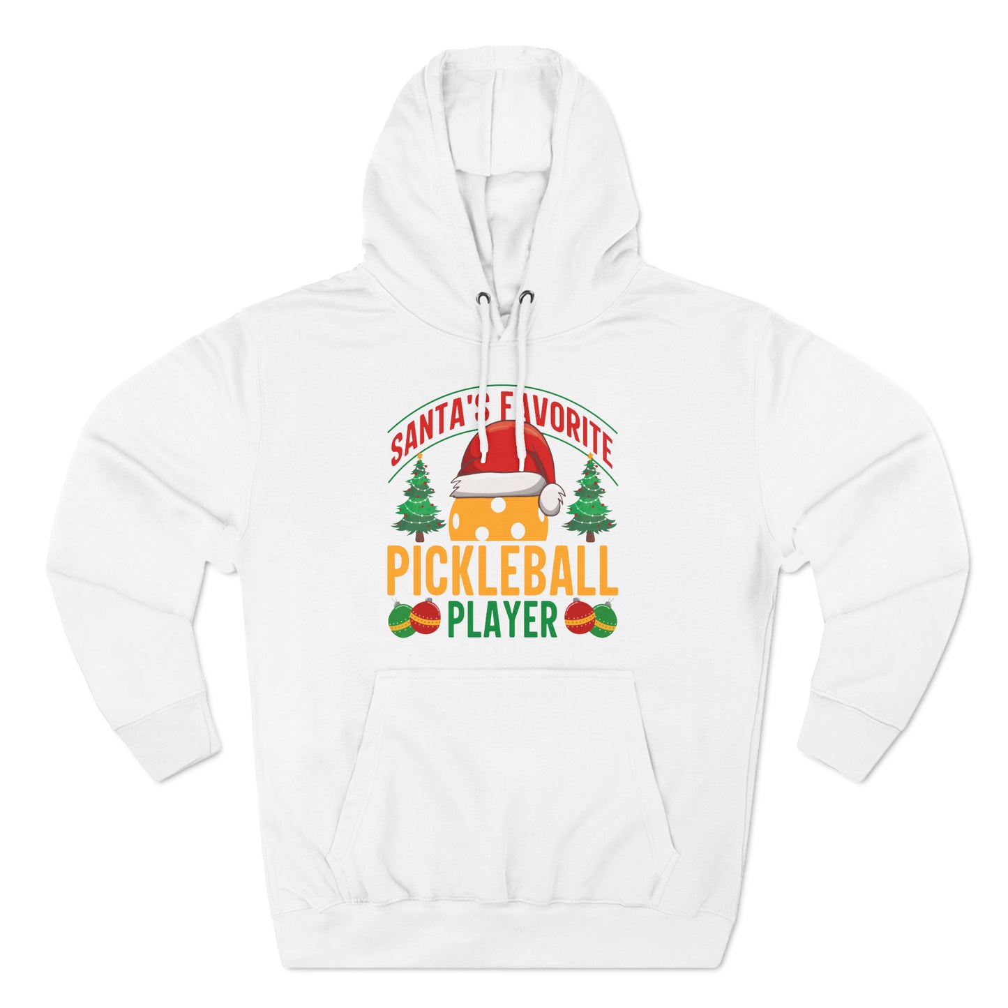 Santa's Favorite Pickleball Player  Christmas Pullover Hoodie