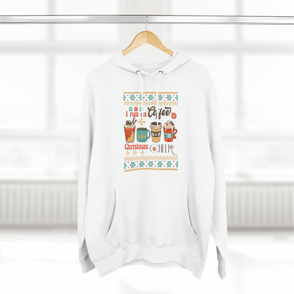 I Run On Coffee And Christmas Cheer Ugly Sweater Pullover Hoodie