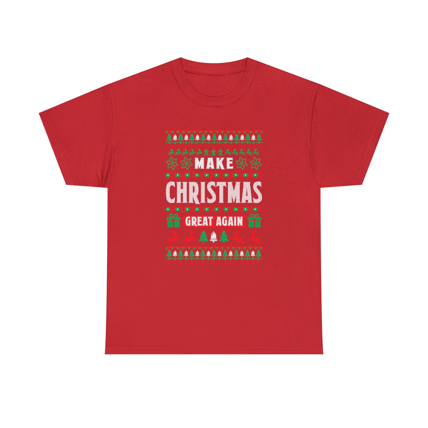 Make Christmas Great Again Christmas Ugly Sweater Short Sleeve Tee