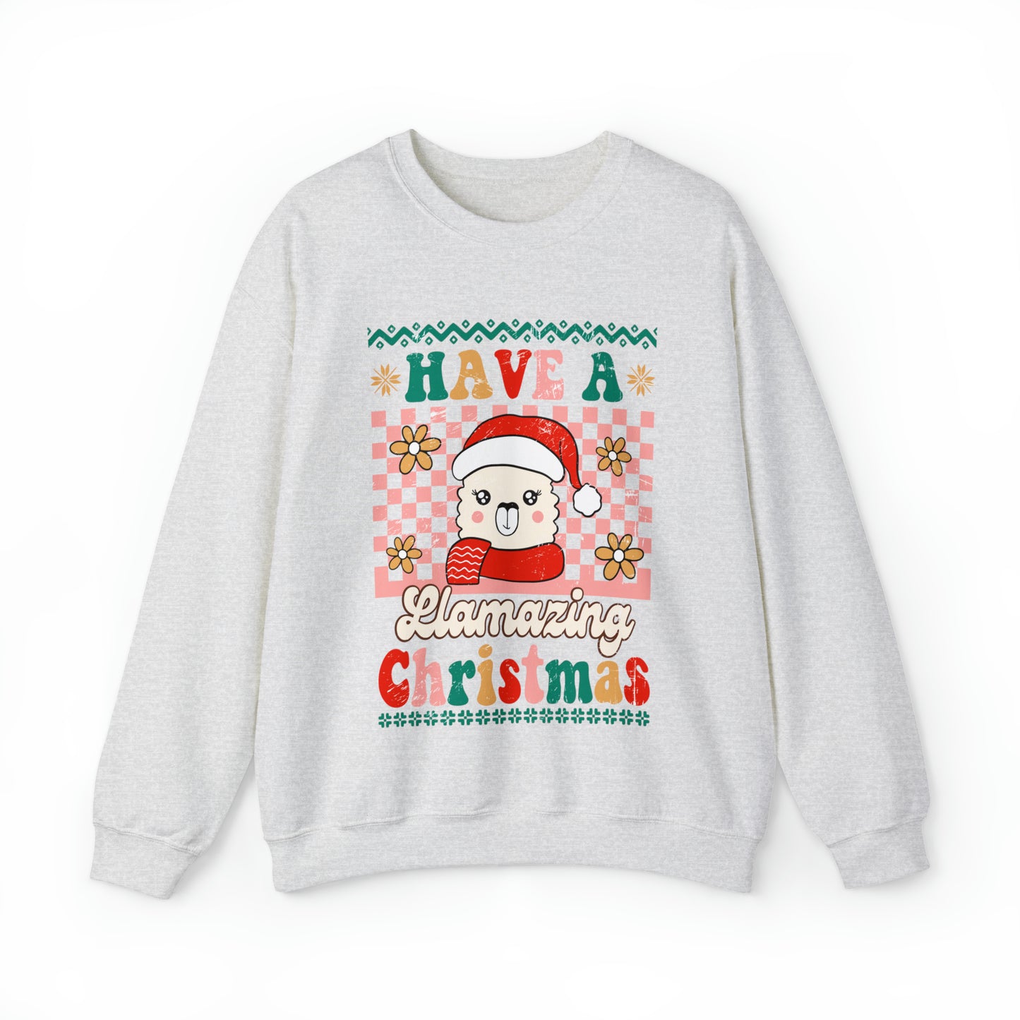 Have a Llamazing Christmas Ugly Sweater Sweatshirt