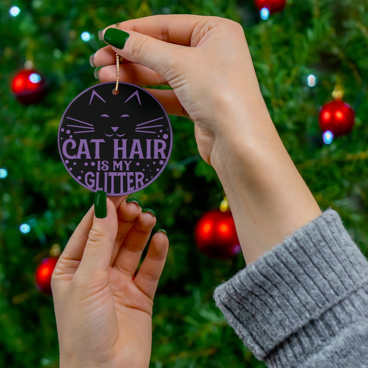 Cat Hair is My Glitter Christmas Ceramic Ornament