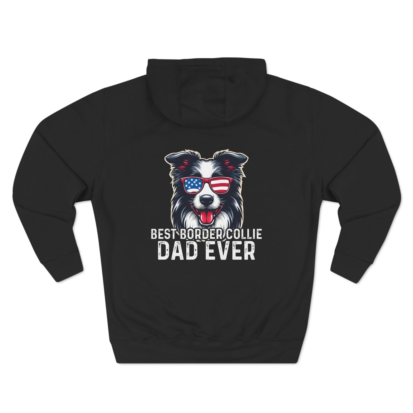 Best Border Collie Dad Ever Pullover Hoodie