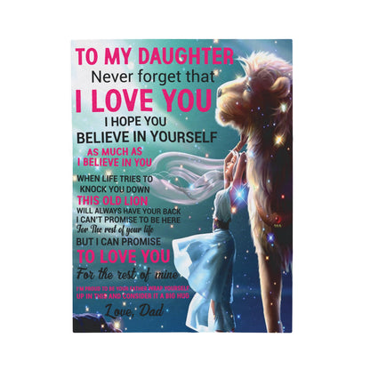 To My Daughter Never Forget Love Dad Blanket 2