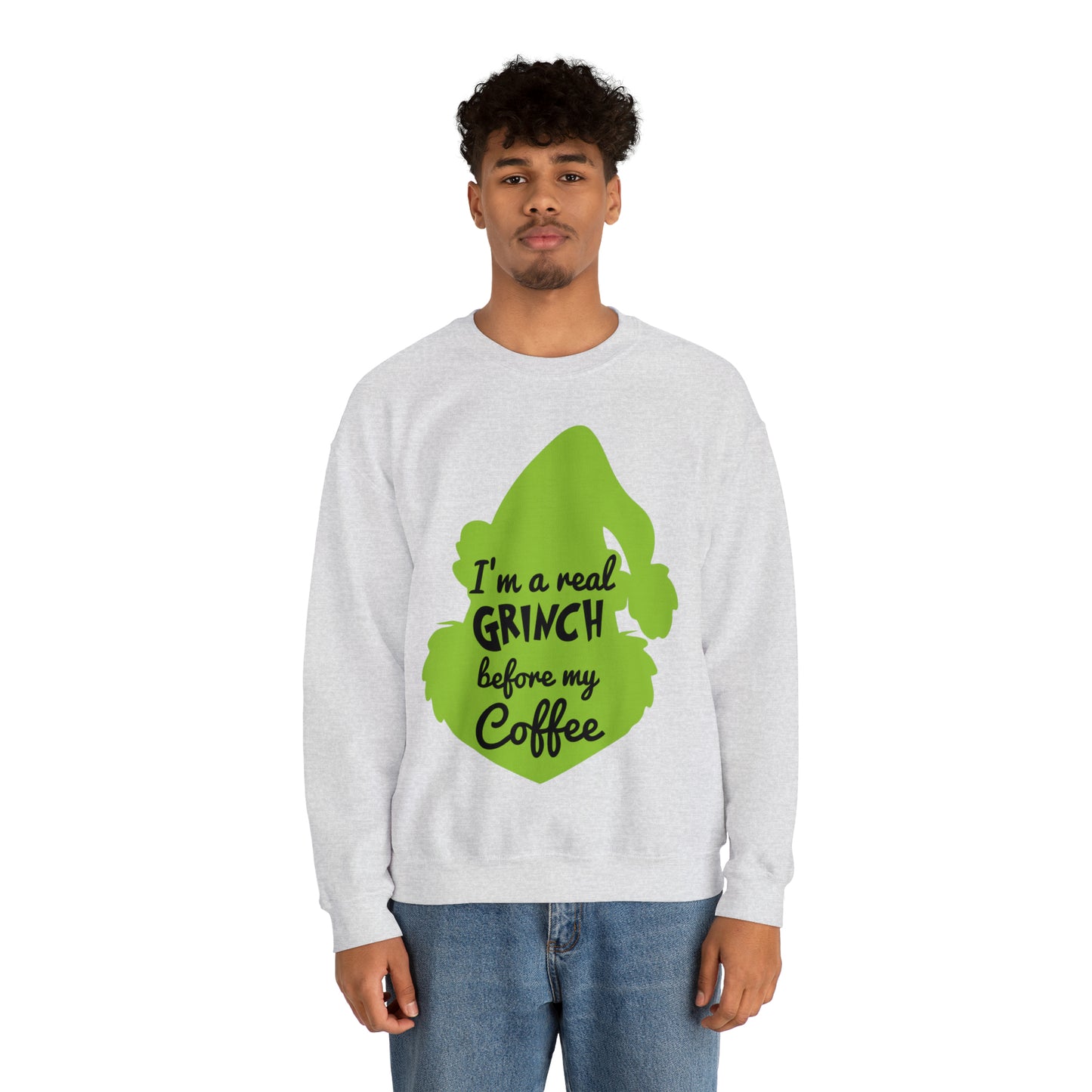 I'm a Real Grinch Before My Coffee Christmas Sweatshirt