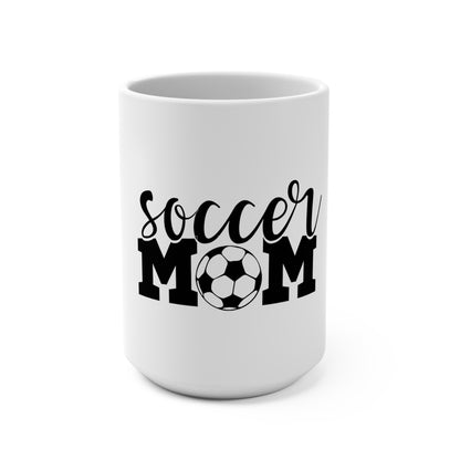 Soccer Mom Coffee Mug, 15 oz