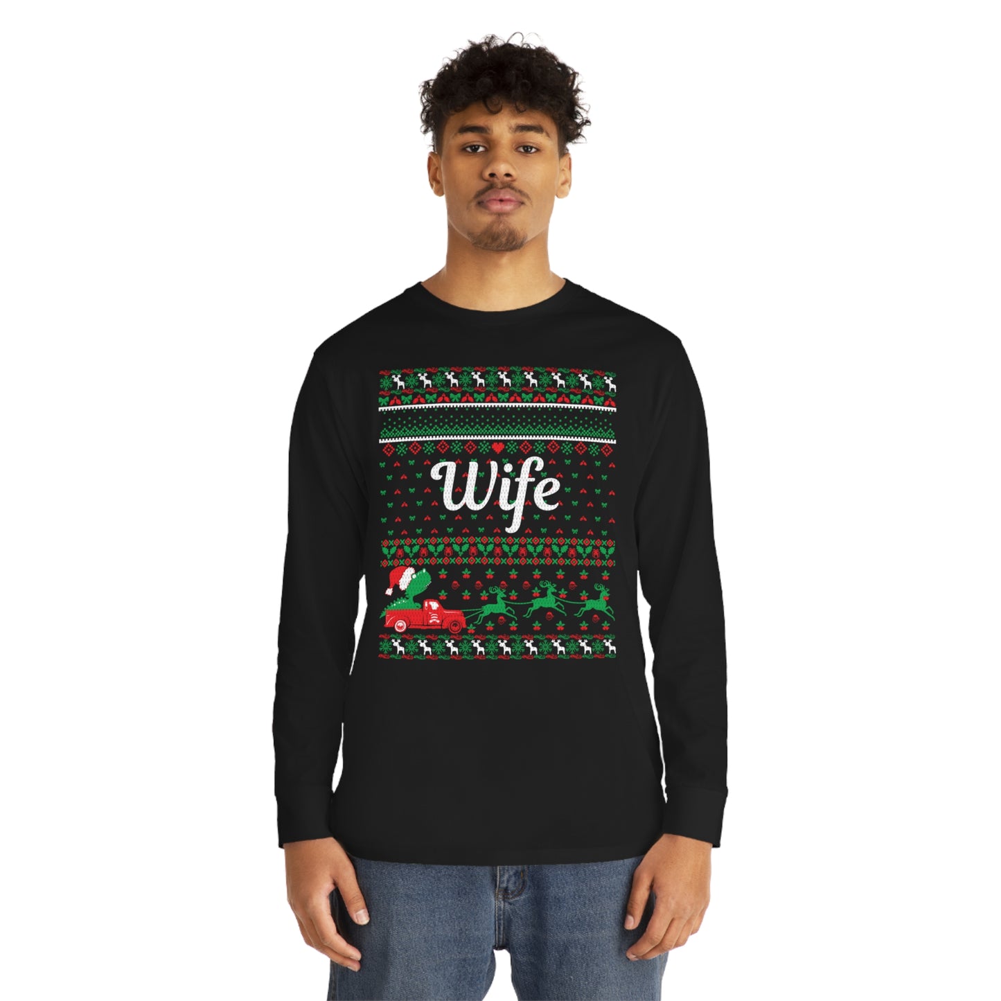 Wife Christmas Ugly Sweater Long Sleeve T-shirt