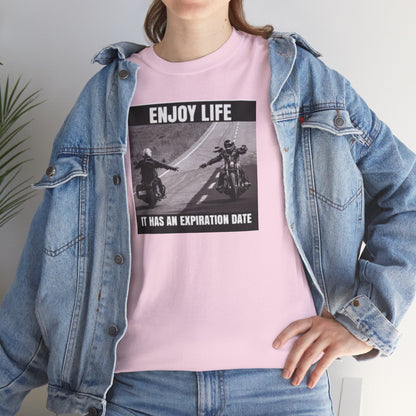 Enjoy Life It Has An Expiration Date Short Sleeve Tshirt