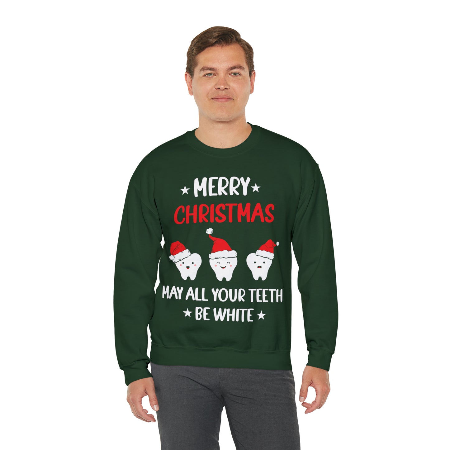 Merry Christmas May all Your Teeth Be White Christmas Sweatshirt