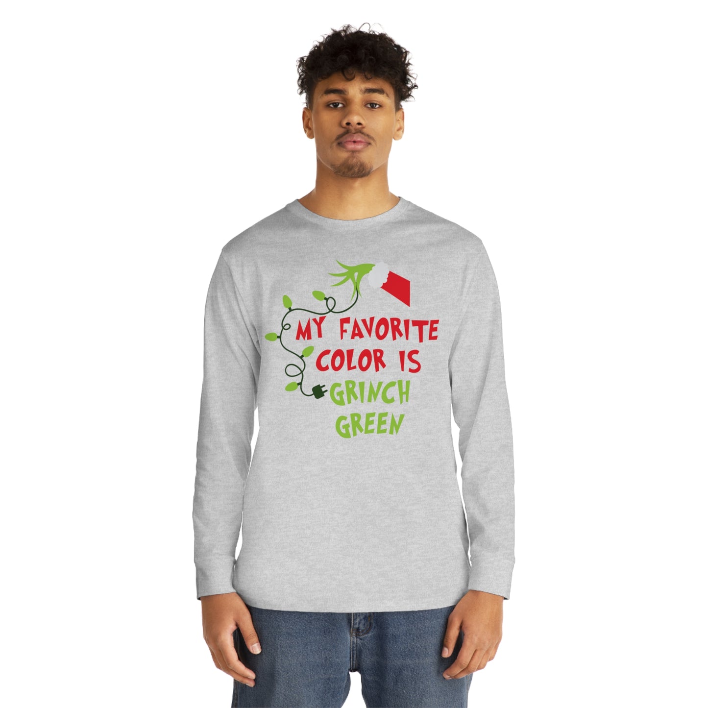 My Favorite Color is Grinch Green Christmas Long Sleeve T-Shirt