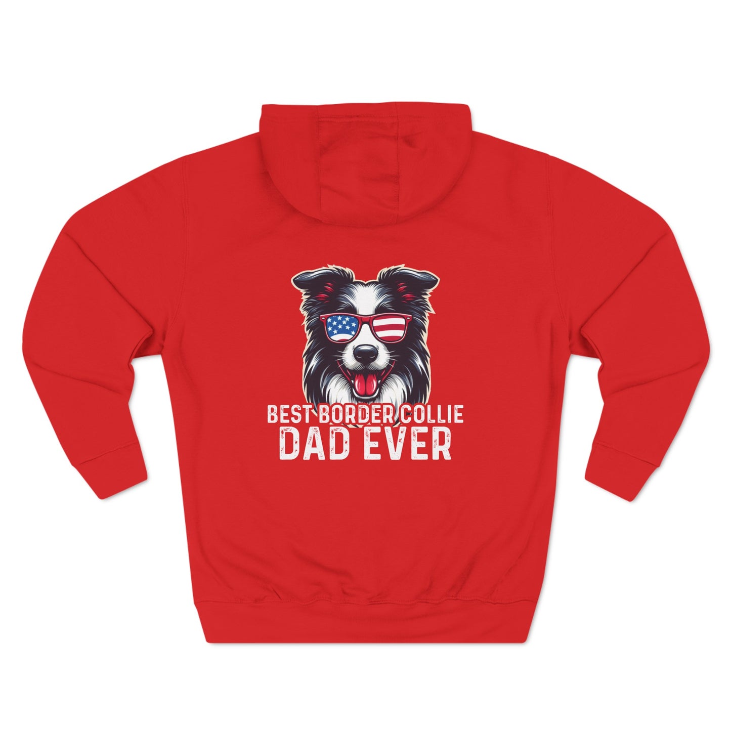 Best Border Collie Dad Ever Pullover Hoodie