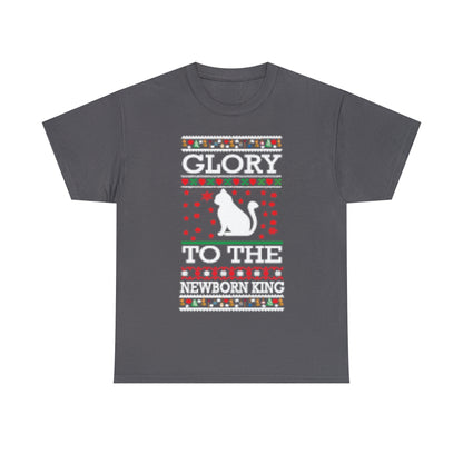 Glory to the Newborn King Cat Christmas Ugly Sweater Short Sleeve Tee