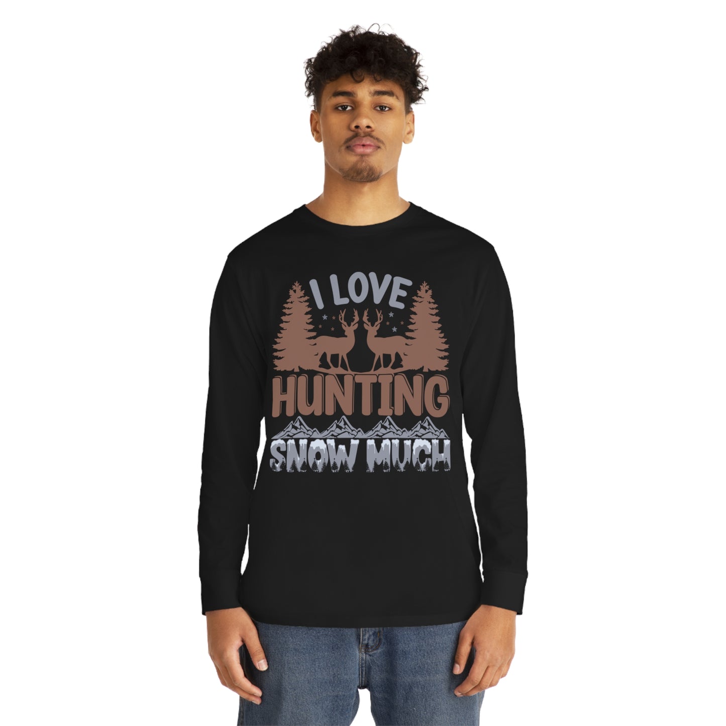 I Love Hunting Snow Much Christmas Ugly Sweater Long Sleeve T-shirt