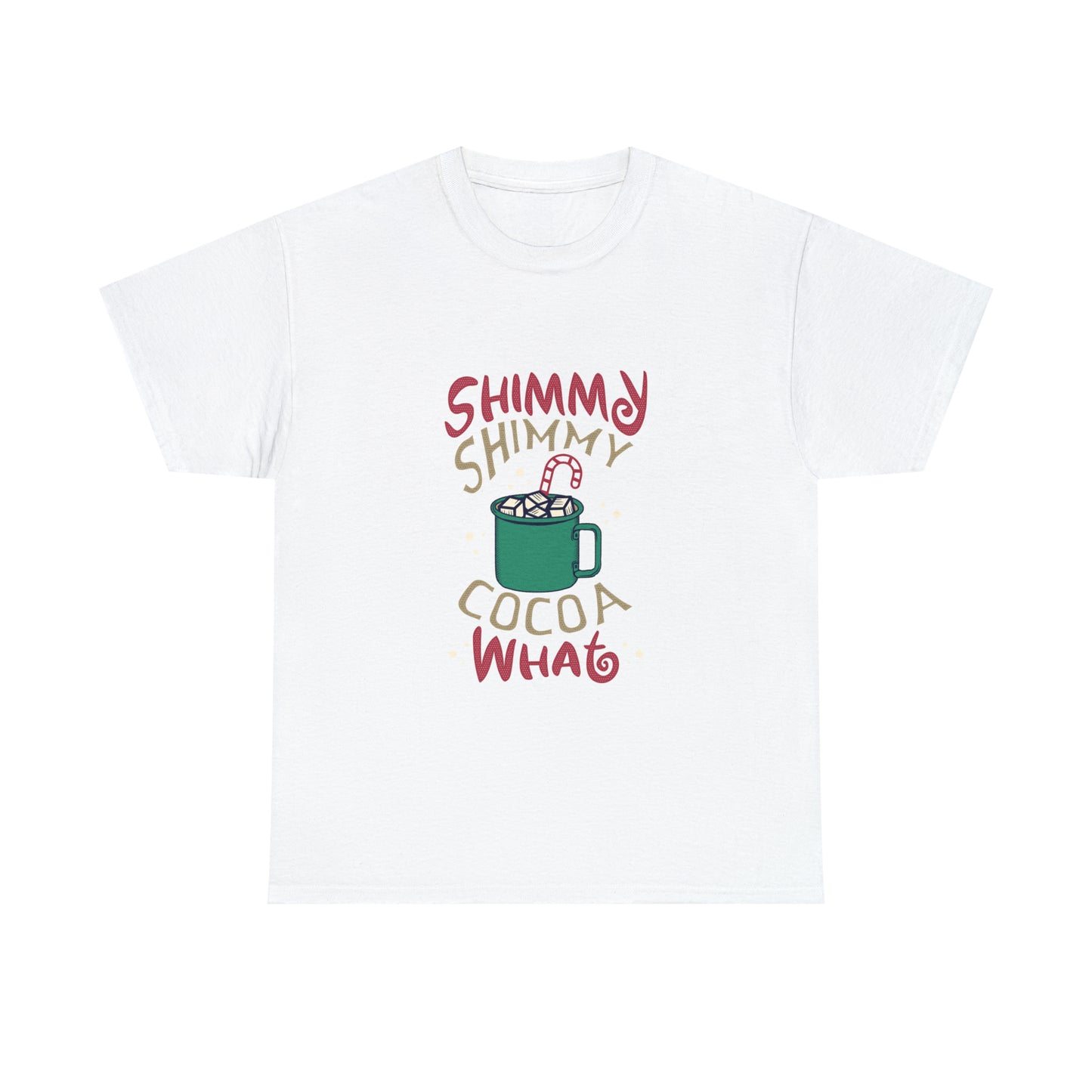 Shimmy Shimmy Cocoa What? Christmas Short Sleeve Tee