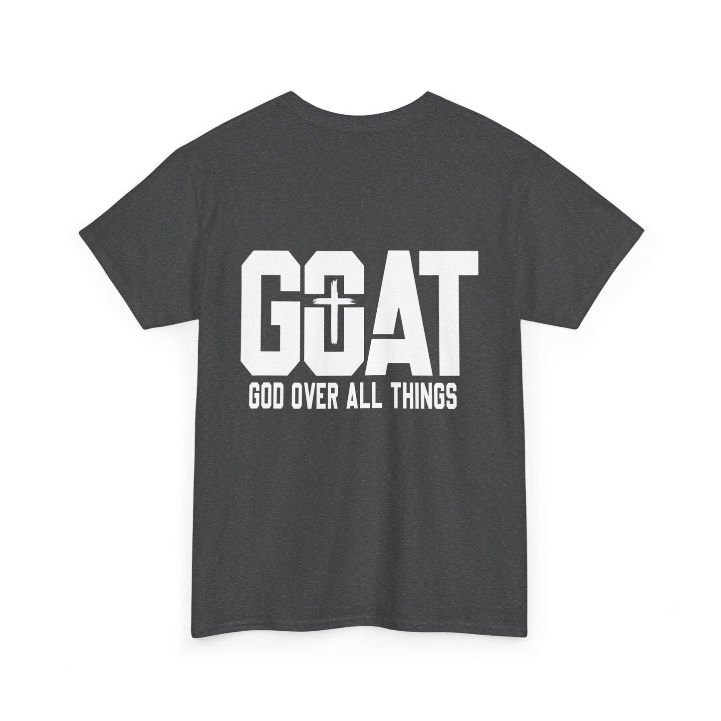 GOAT God Over All Things Short Sleeve Tshirt