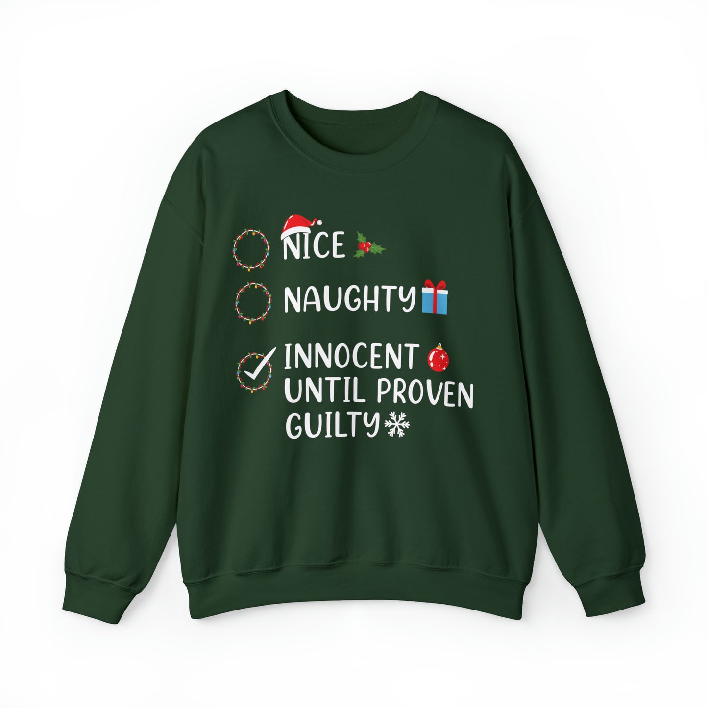 Naughty List Innocent Until Proven Guilty Christmas Sweatshirt