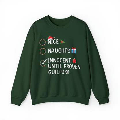 Naughty List Innocent Until Proven Guilty Christmas Sweatshirt