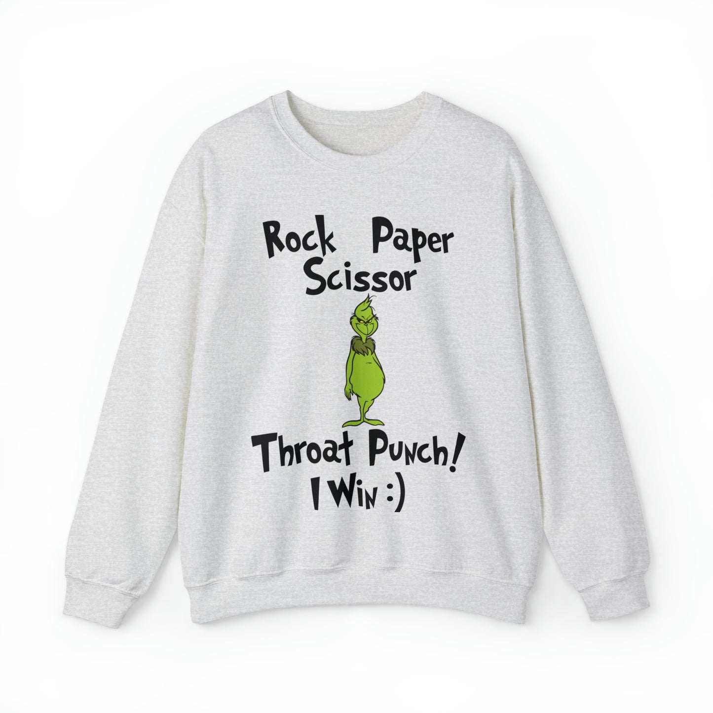 Rock, Paper, Scissors, Throat Punch. I Win! Grinch Christmas Sweatshirt