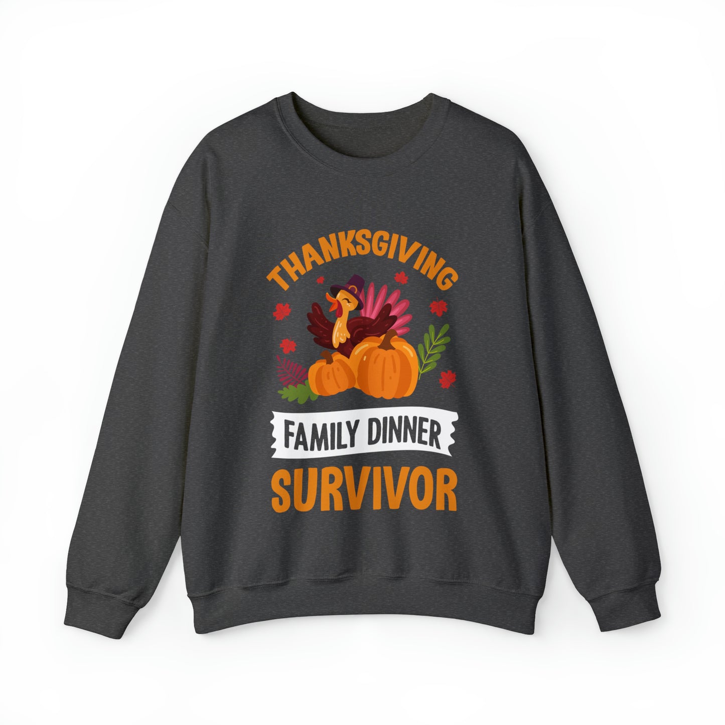 Thanksgiving Family Dinner Survivor Sweatshirt