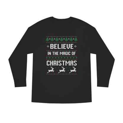 Believe in the Magic of Christmas Long Sleeve T-shirt