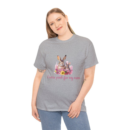 I Wear Pink For My Mom Rabbit Breast Cancer Short Sleeve Tee