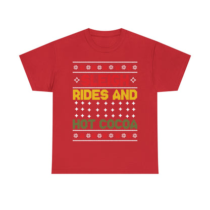 Sleigh Rides and Hot Cocoa Christmas Ugly Sweater Short Sleeve Tee