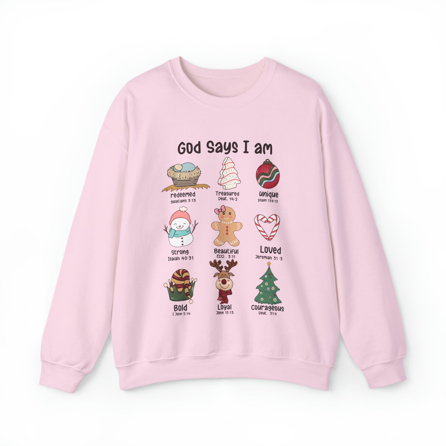 God Says I Am Christmas Sweatshirt