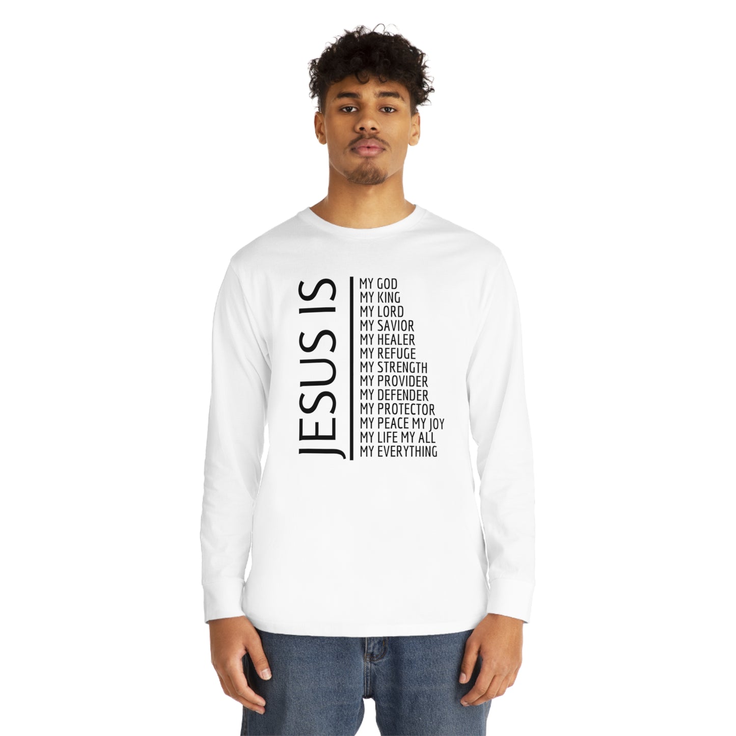 Jesus Is Long Sleeve T-shirt