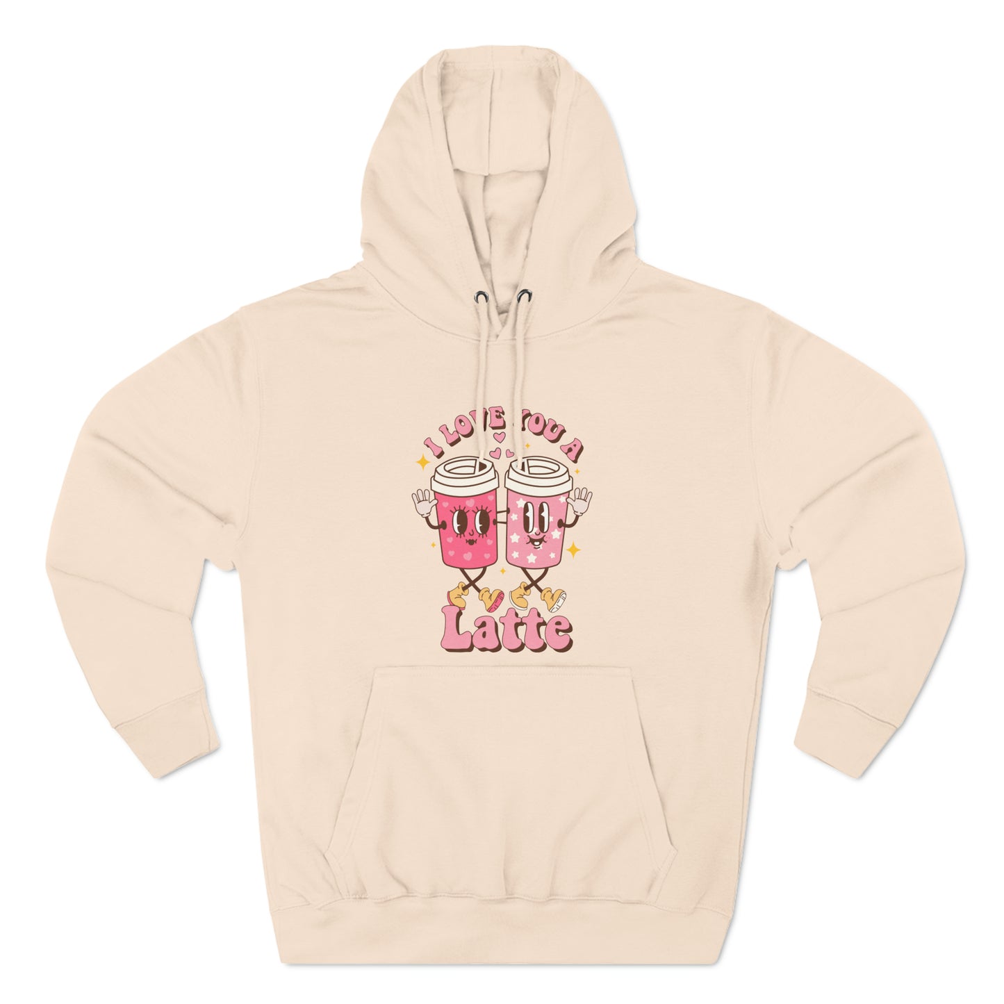 I Love You a Latte Valentine Pullover Hoodie