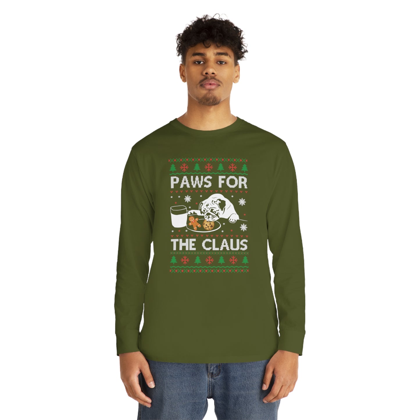 Paws for the Claus Christmas Ugly Sweater Long Sleeve Tee