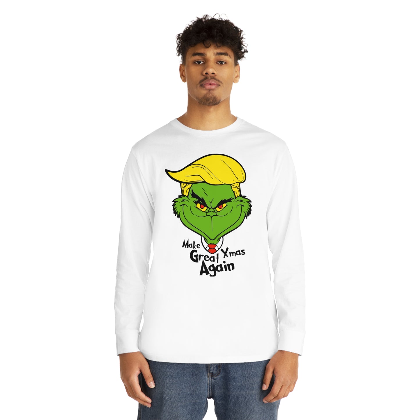 Make Xmas Great Again Grinch Christmas Long Sleeve T-Shirt