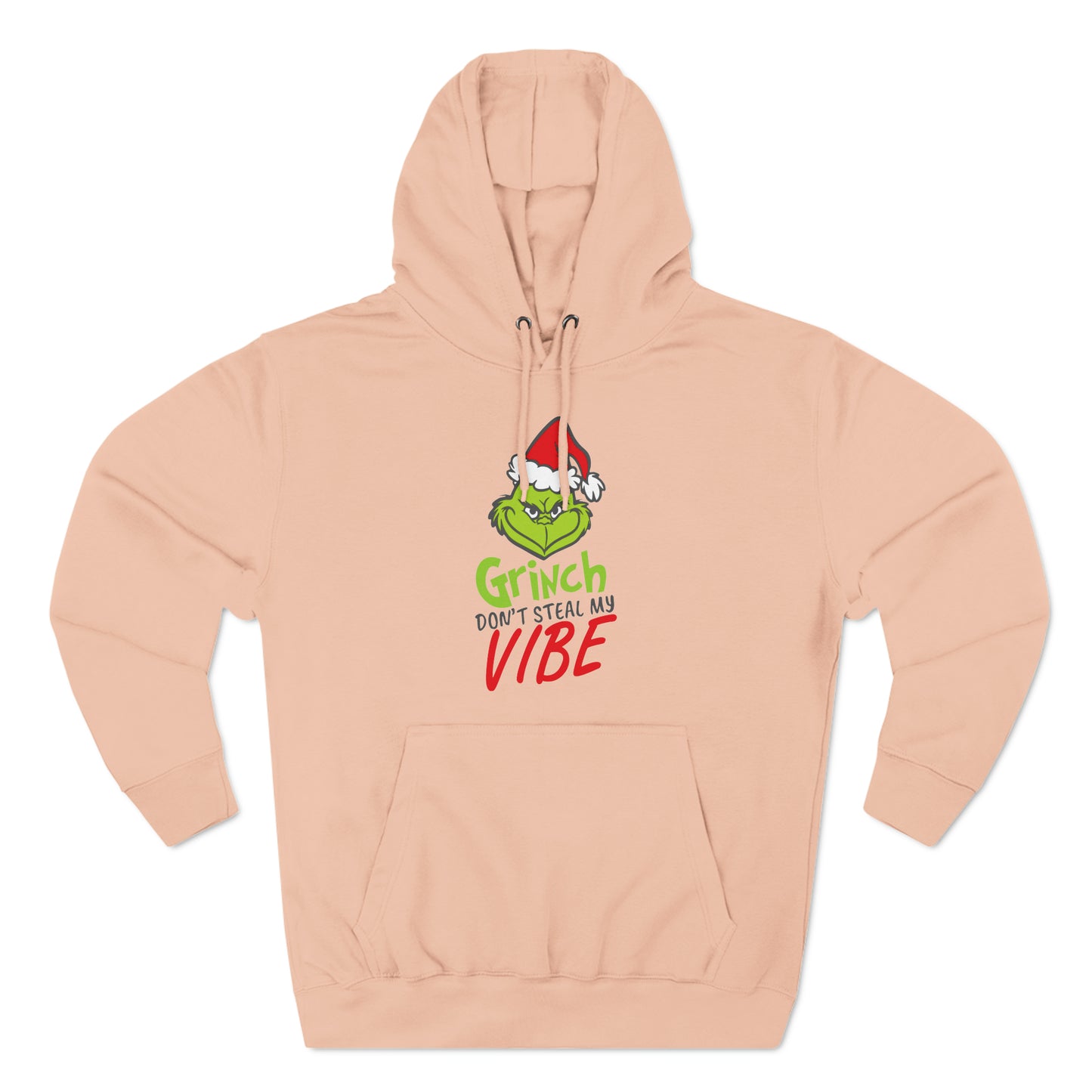 Grinch Don't Kill My Vibe Design 2 Pullover Hoodie