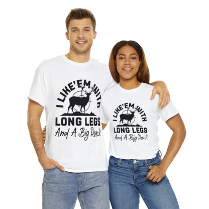 I Like 'Em With Long Legs and a Big Rack Hunting Short Sleeve Tee