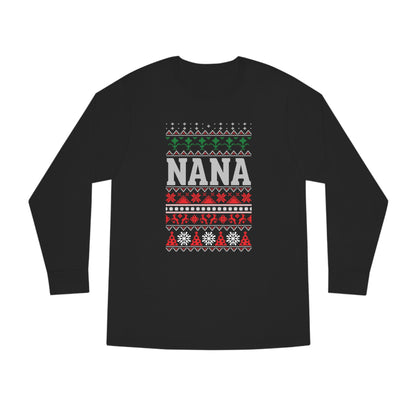 Nana Christmas Ugly Sweater Long Sleeve Tee