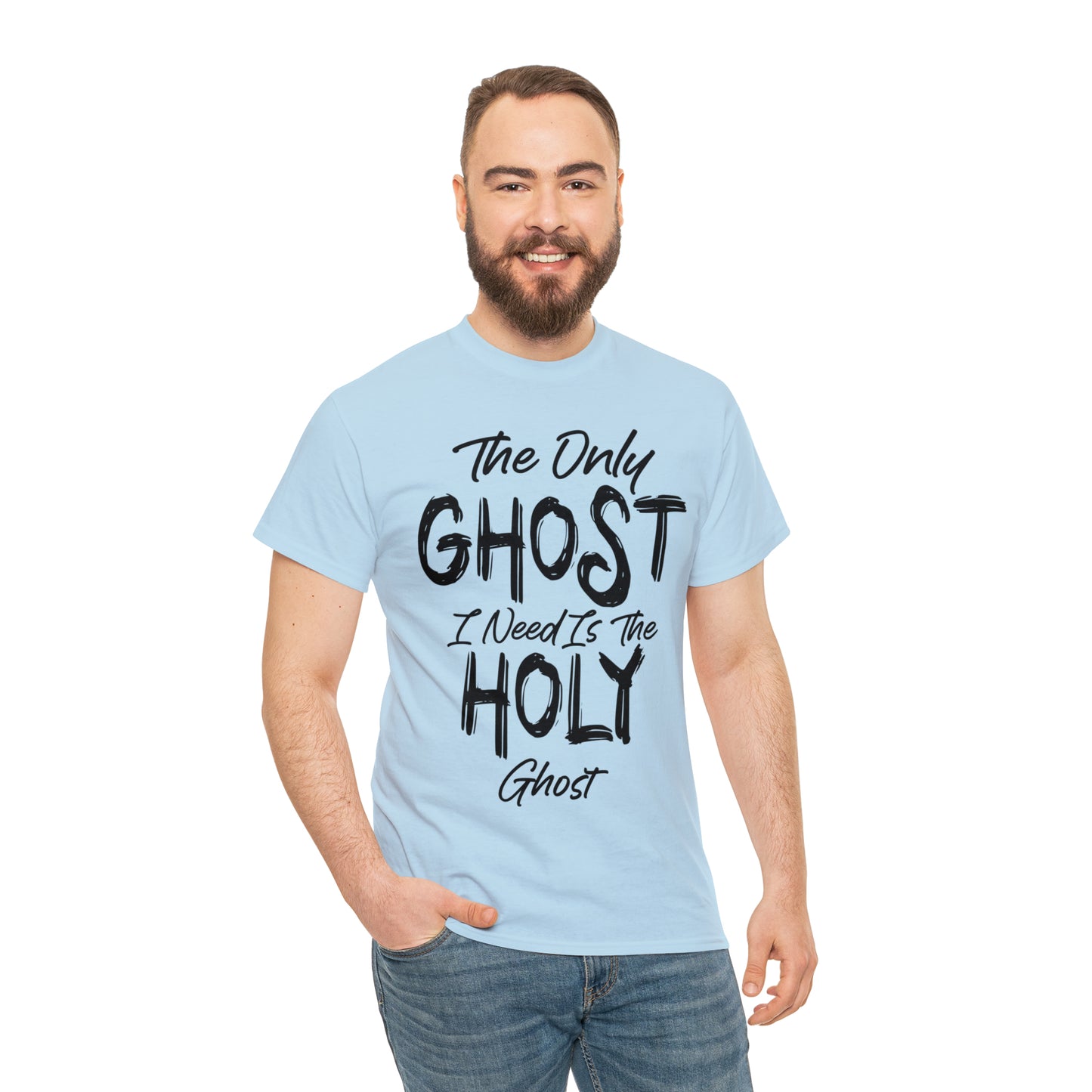 The Only Ghost I Need Is The Holy Ghost Christian Halloween Short Sleeve Tee