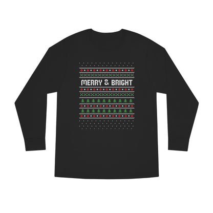 Merry and Bright Christmas Ugly Sweater Long Sleeve T-shirt