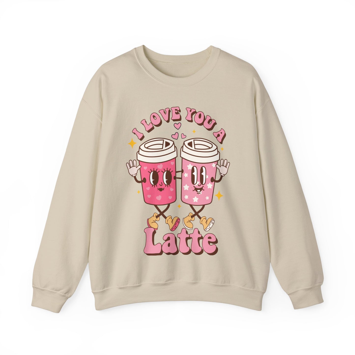 I Love You a Latte Valentine Sweatshirt